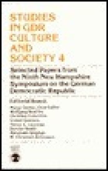 Studies in GDR Culture and Society 4