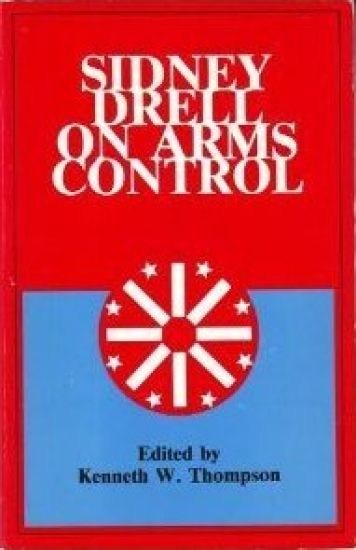 Sidney Drell on Arms Control