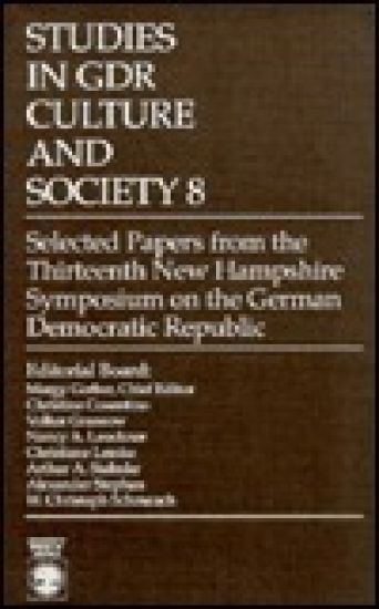 Studies in GDR Culture and Society 8