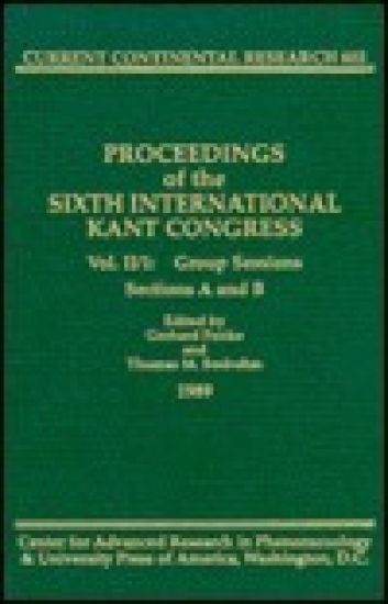 Proceedings of the Sixth International Kant Congress
