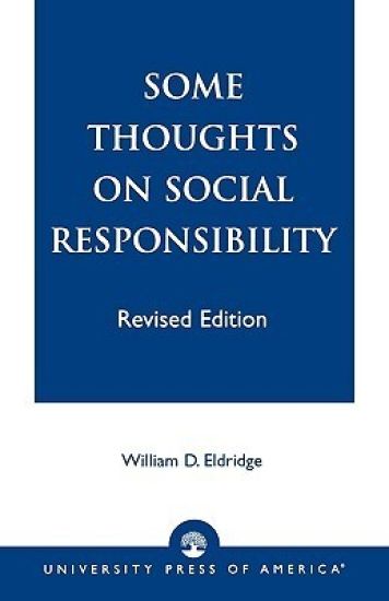 Some Thoughts on Social Responsibility