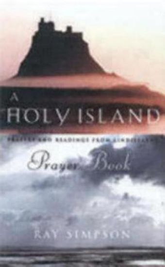 Kansikuva: A Holy Island Prayer Book