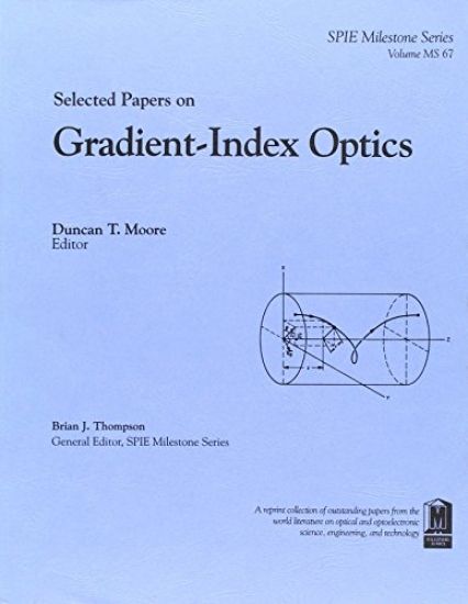 Selected Papers on Gradient-Index Optics
