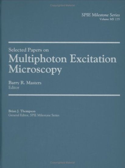 Selected Papers on Multiphoton Excitation Microscopy