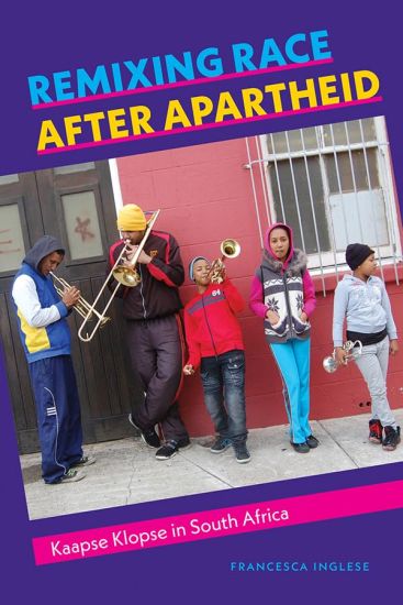 Remixing Race after Apartheid