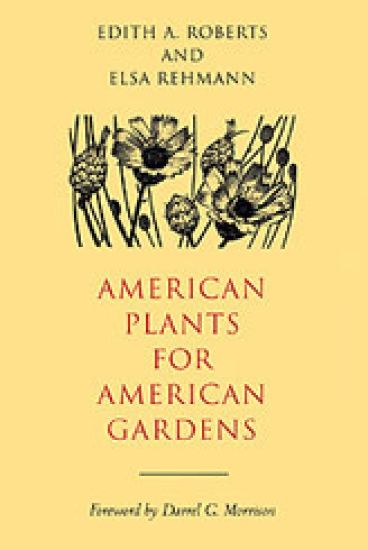 American Plants for American Gardens