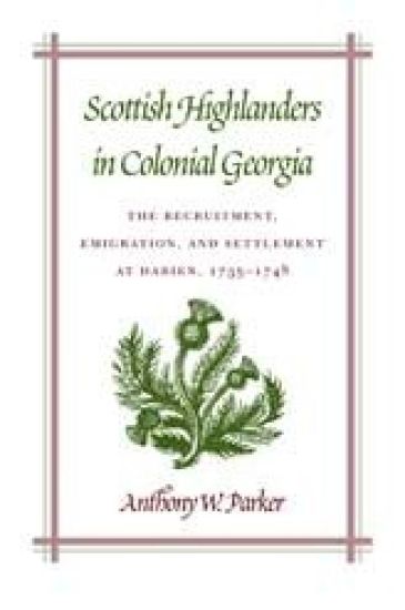 Scottish Highlanders in Colonial Georgia