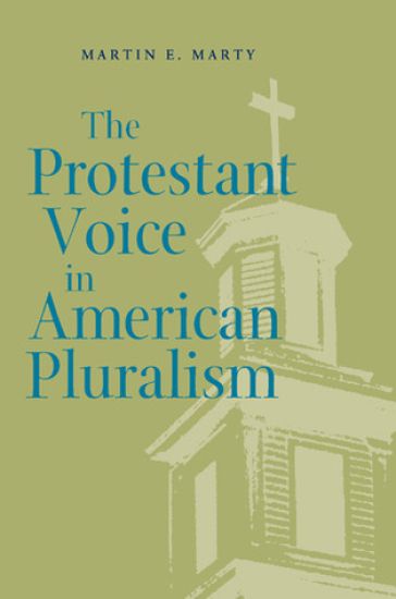 The Protestant Voice in American Pluralism
