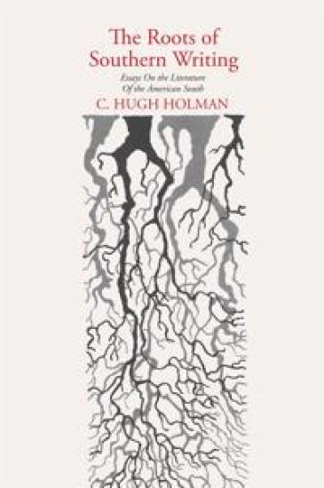 The Roots of Southern Writing
