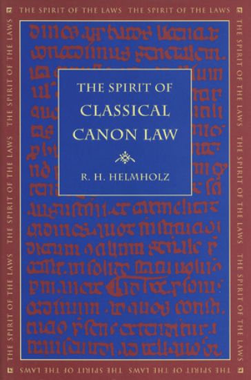 The Spirit of Classical Canon Law