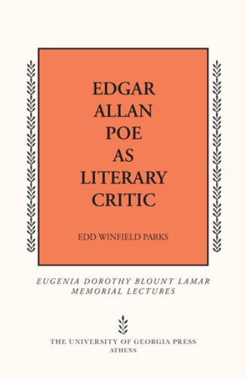 Edgar Allan Poe As Literary Critic