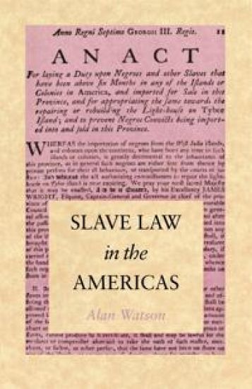 Slave Law in the Americas