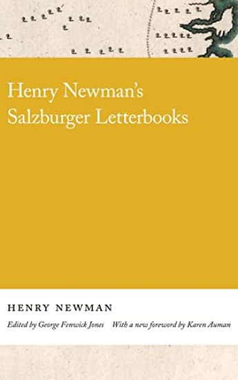 Henry Newman's Salzburger Letterbooks