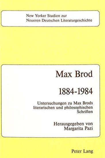 Max Brod 1884 - 1984