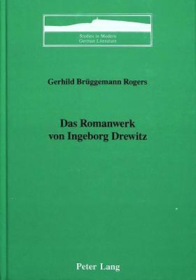 Das Romanwerk von Ingeborg Drewitz