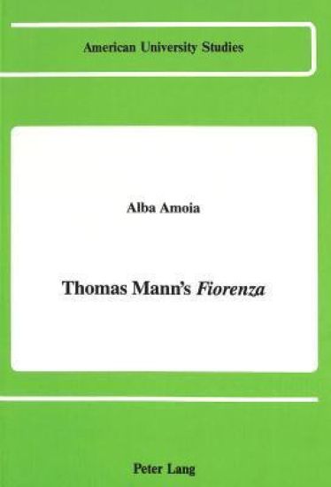 Thomas Mann's Fiorenza