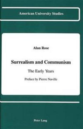 Surrealism and Communism: The Early Years