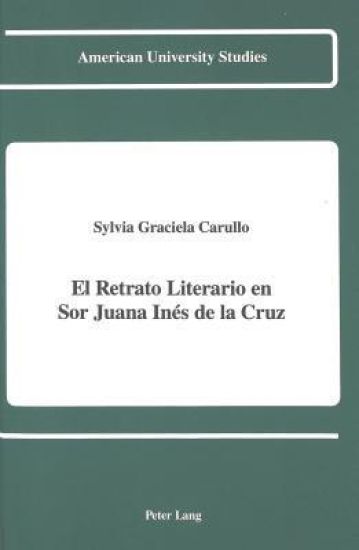 El Retrato Literario en sor Juana Ines de la Cruz