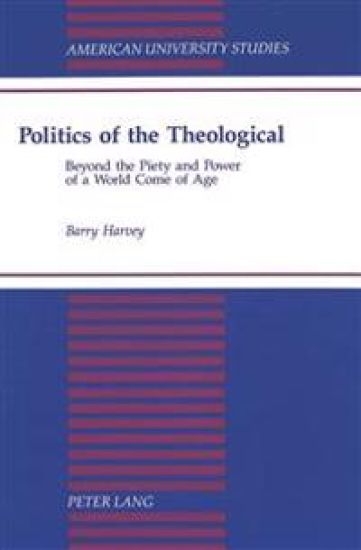 Politics of the Theological