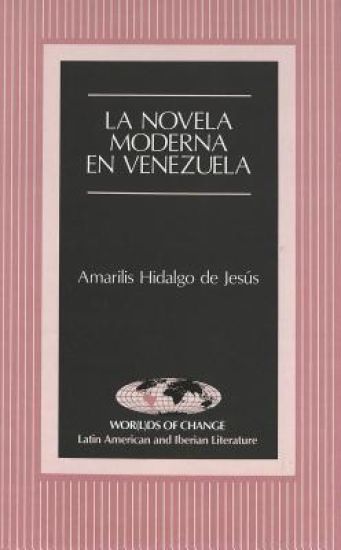 La Novela Moderna en Venezuela