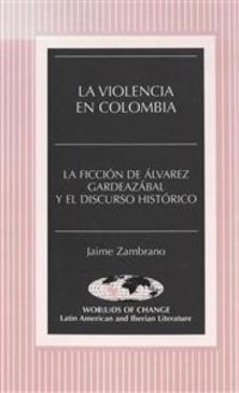 La Violencia en Colombia