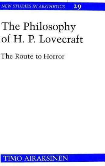 The Philosophy of H.P. Lovecraft