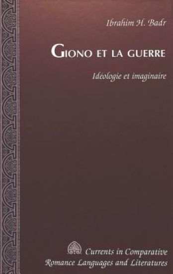Giono et la Guerre