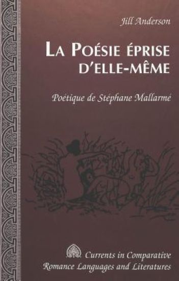 La Poesie Eprise D'elle-Meme