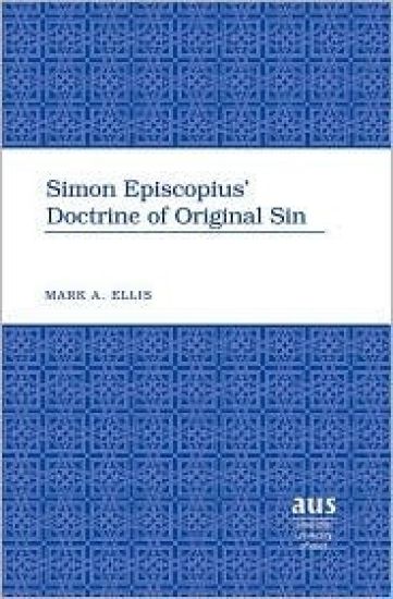 Simon Episcopius' Doctrine of Original Sin