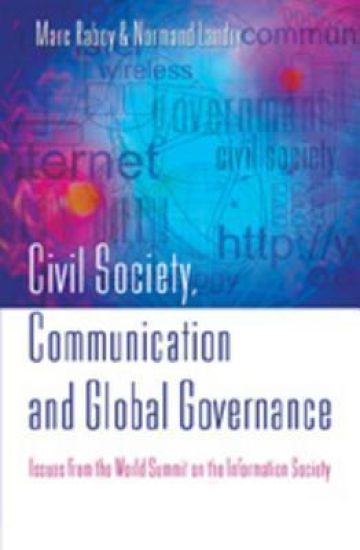 Civil Society, Communication and Global Governance