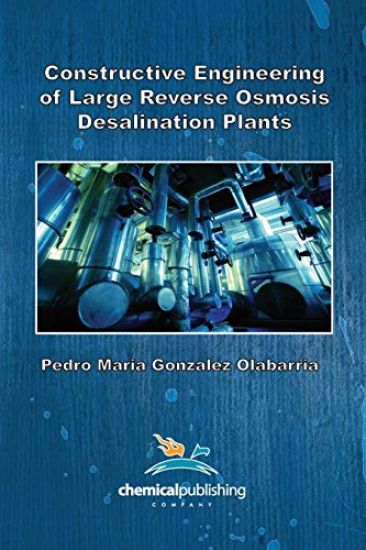 Constructive Engineering of Large Reverse Osmosis Desalination Plants