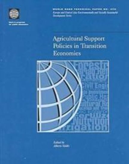 Agricultural Support Policies in Transition Economies