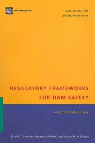 Regulatory Frameworks for Dam Safety