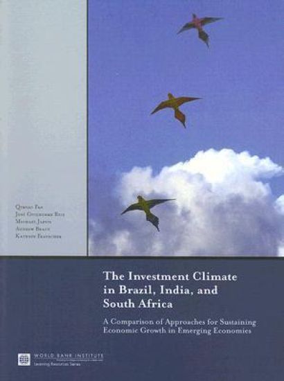 The Investment Climate in Brazil, India, and South Africa
