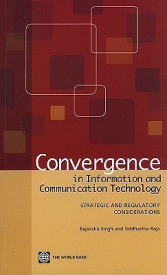 Convergence in Information and Communication Technology
