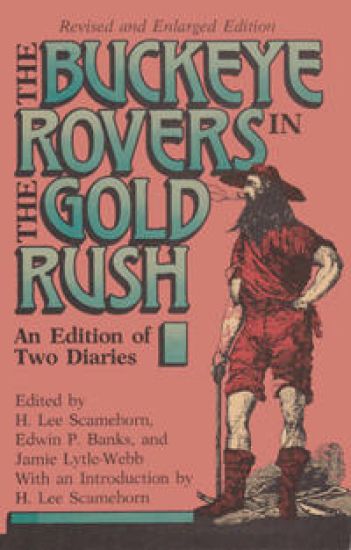 Buckeye Rovers in the Gold Rush