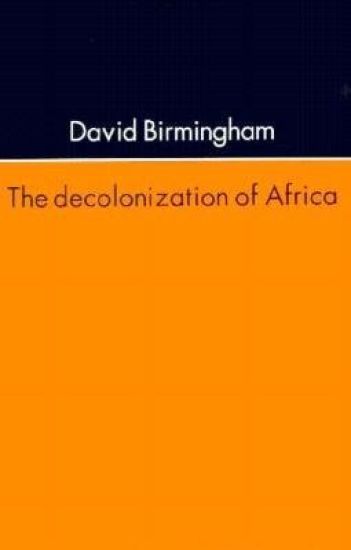 The Decolonization of Africa