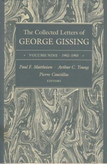 The Collected Letters of George Gissing Volume 9
