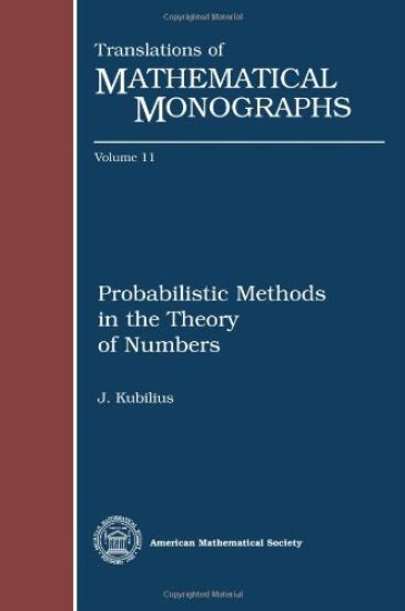 Probabilistic Methods in the Theory of Numbers