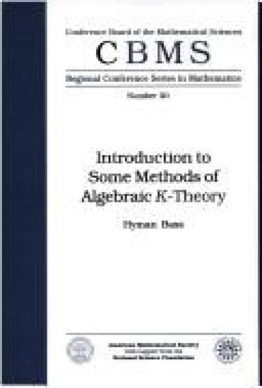 Introduction to Some Methods of Algebraic K-Theory