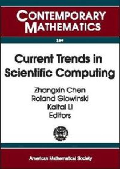 Current Trends in Scientific Computing
