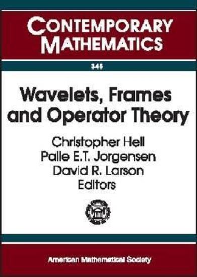 Wavelets, Frames, and Operator Theory