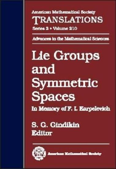Lie Groups and Symmetric Spaces: In Memory of F. I. Karpelevich