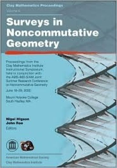 Surveys in Noncommutative Geometry