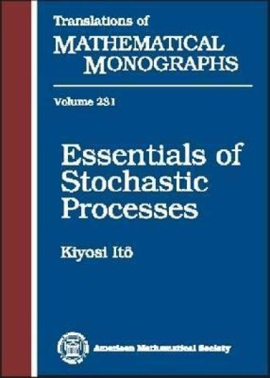 Essentials of Stochastic Processes