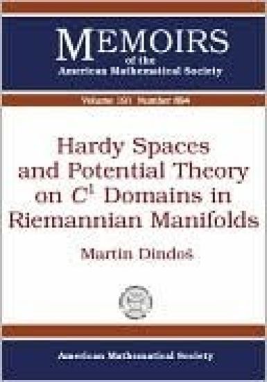 Hardy Spaces and Potential Theory on C1 Domains in Riemannian Manifolds