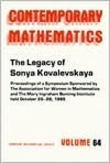 The Legacy of Sonya Kovalevskaya