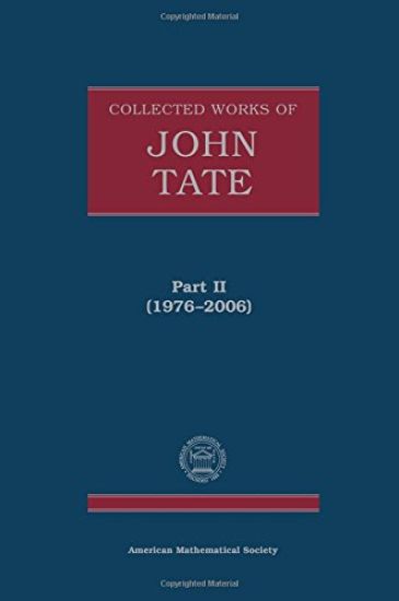 Collected Works of John Tate