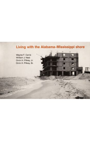 Living with the Alabama/Mississippi Shore