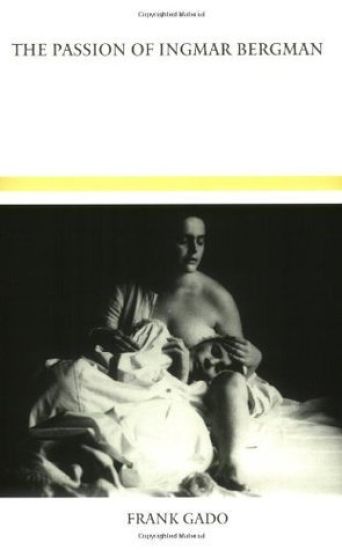 The Passion of Ingmar Bergman